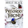 KNYGA Black, Holly Prisoner's Throne: A Novel of Elfhame