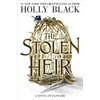 KNYGA Black, Holly Stolen Heir: A Novel of Elfhame