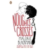 KNYGA Malorie Blackman Blackman Malorie Noughts &amp; Crosses