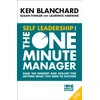 KNYGA Blanchard, Ken Self Leadership and the One Minute Manager: Gain the Mindset and Skillset for Getting What You Need to Succeed