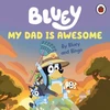 KNYGA Bluey: My Dad Is Awesome