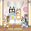 KNYGA Bluey: The Show: A Mother's Day Story