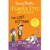 KNYGA Blyton, Enid; Ahmed, Sufiya Famous Five Colour Short Stories: The Lost Kittens