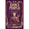 KNYGA Bookshop Bog People: A Working-Class Anthology of Folk Horror