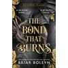 KNYGA Boleyn, Briar Bond that Burns