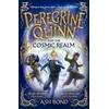 KNYGA Ash Bond Bond Ash Peregrine Quinn and the Cosmic Realm: the first adventure in an electrifying new fantasy series!