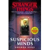 KNYGA Bond, Gwenda Stranger Things: Suspicious Minds: The First Official Novel