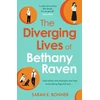 KNYGA Bonner Sarah E Diverging Lives of Bethany Raven