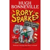 KNYGA Bonneville, Hugh Rory Sparkes and the Elephant in the Room: The hilarious first children's book from Paddington star, Hugh Bonneville