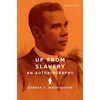 KNYGA Booker T Washington Up from Slavery, An Autobiography