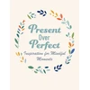 KNYGA Books, CICO Present Over Perfect: Inspiration for Mindful Moments