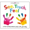 KNYGA RoGer See, Touch, Feel: A first sensory book to share with your baby