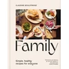 KNYGA Boulstridge, Claudine Family: Simple, healthy recipes for everyone