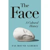 KNYGA Bound-Alberti, Fay Face: A Cultural History