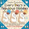 KNYGA Boynton Sandra Sandra Boynton's Every Day's a Fabulous Holiday 2027 Wall Calendar