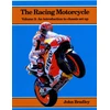 KNYGA Bradley, John Racing Motorcycle: Volume 3: An Introduction to Chassis Set Up
