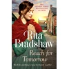KNYGA Bradshaw, Rita Reach for Tomorrow: A captivating saga of fighting for those you love