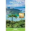 KNYGA Bradt Travel Guides Okinawa &amp; Japan's Southern Islands