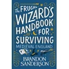 KNYGA Brandon Sanderson Frugal Wizard’s Handbook for Surviving Medieval England