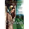KNYGA Brandreth, Gyles Elizabeth: An intimate portrait from the writer who knew her and her family for over fifty metai