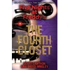 KNYGA Breed-Wrisley, Kira; Cawthon, Scott Five Nights at Freddy's: The Fourth Closet