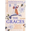 KNYGA Breeze Barrington Graces, The Extraordinary Untold Lives of Women at the Restoration Court