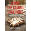 KNYGA Brendan Mcmanus Living the Camino Back Home