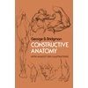 KNYGA Bridgman George B Constructive Anatomy: With Almost 500 Illustrations