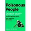 KNYGA Brinke, Leanne ten Poisonous People: Psychopathy, Narcissism, Manipulation, Sadism: How to Resist Them and Improve Your Life