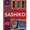 KNYGA Briscoe Susan Ultimate Sashiko Sourcebook: Patterns, Projects and Inspirations