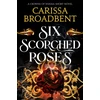 KNYGA Broadbent Carissa Six Scorched Roses