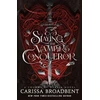 KNYGA Broadbent, Carissa Slaying the Vampire Conqueror: A Crowns of Nyaxia Novel
