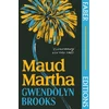 KNYGA Brooks G Maud Martha (Faber Editions)