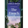 KNYGA Broom Isabelle French Guesthouse: be swept away by epic romance and drama, from the acclaimed author of The Oranžinis House