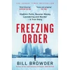 KNYGA Bill Browder Browder Bill Freezing Order: Vladimir Putin, Russian Money Laundering and Murder - A True Story