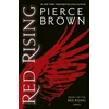 KNYGA Brown Pierce Raudona Rising: enter the explosive first book in the globally bestselling dystopian space opera series