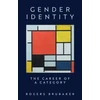 KNYGA Brubaker, Rogers (University of California, Los Angeles, CA) Gender Identity: The Career of a Category
