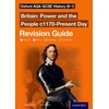 KNYGA Bruce, Lindsay Oxford AQA GCSE History: Britain: Power and the People c1170-Present Day Revision Guide