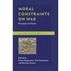 KNYGA Bruno Coppieters Moral Constraints on War, Principles and Cases
