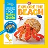 KNYGA Brydon, Alli; National Geographic KIds Explore the Beach