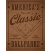 KNYGA Buckley Jr., James America's Classic Ballparks - Revised Edition: Celebrating Parks Past and Present