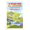 KNYGA Bucknall, Harry Road for All Seasons: A Tribute to Britain