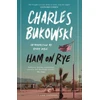 KNYGA Bukowski, Charles Ham On Rye