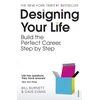 KNYGA Burnett, Bill; Evans, Dave Designing Your Life: For Fans of Atomic Habits