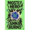KNYGA Burns, Anna Mostly Hero