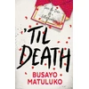 KNYGA Busayo Matuluko Til Death