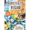 KNYGA Hanna Addicted to Vegan: Vibrant Plant Based Recipes for All Cravings (Vegetable Recipes, Vegan Treats)