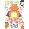 KNYGA Butchart, Pamela Wigglesbottom Primary: The Magic Hamster