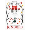 KNYGA Octavia E Butler Butler Octavia E Kindred: The ground-breaking masterpiece from the New York Times bestseller