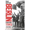 KNYGA Buttar, Prit Berlin: Endgame 1945